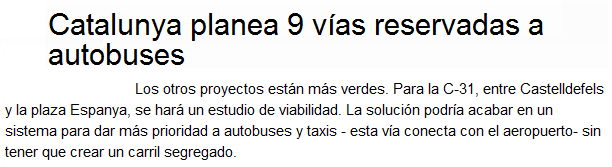 Notícia publicada el 23 de març de 2008 al diari LA VANGUARDIA sobre els plans del Departament de Política Territorial de fer un carril bus a l'autovia de Castelldelfes (C-31) entre Castelldefels i Barcelona